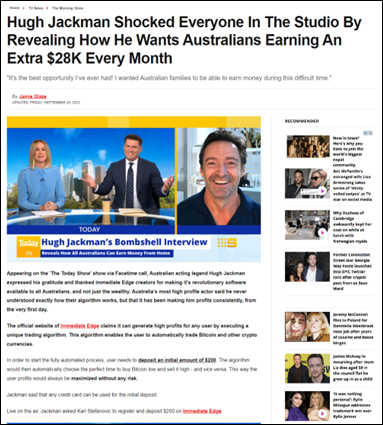 Screenshot of online article showing 2 screens with TV show presenters on the left and celebrity Hugh Jackman on the right, appearing to be an interview with the star. The fake news article describes how the star has apparently made a lot of money using an online trading platform called 'Immediate Edge' and encourages others to do the same. The article is a scam article.