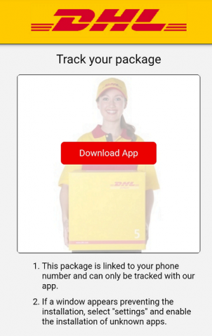 The fake landing page contains stolen DHL logo, an image of a woman holding a parcel, a button to download the malware, and instructions to bypass your phone's malware protection.